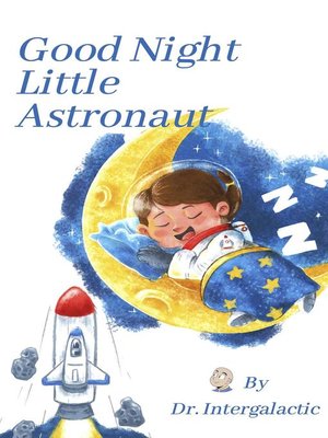 cover image of Good Night Little Astronaut